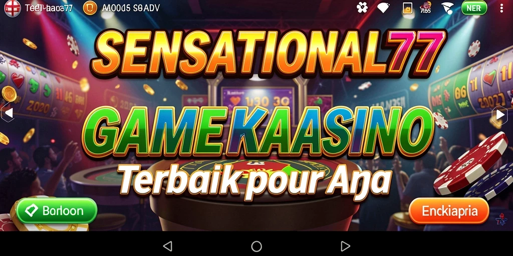 Tampilan menarik dalam gameplay Kasino SENSATIONAL77.